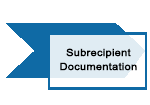 Subrecipient Documentation